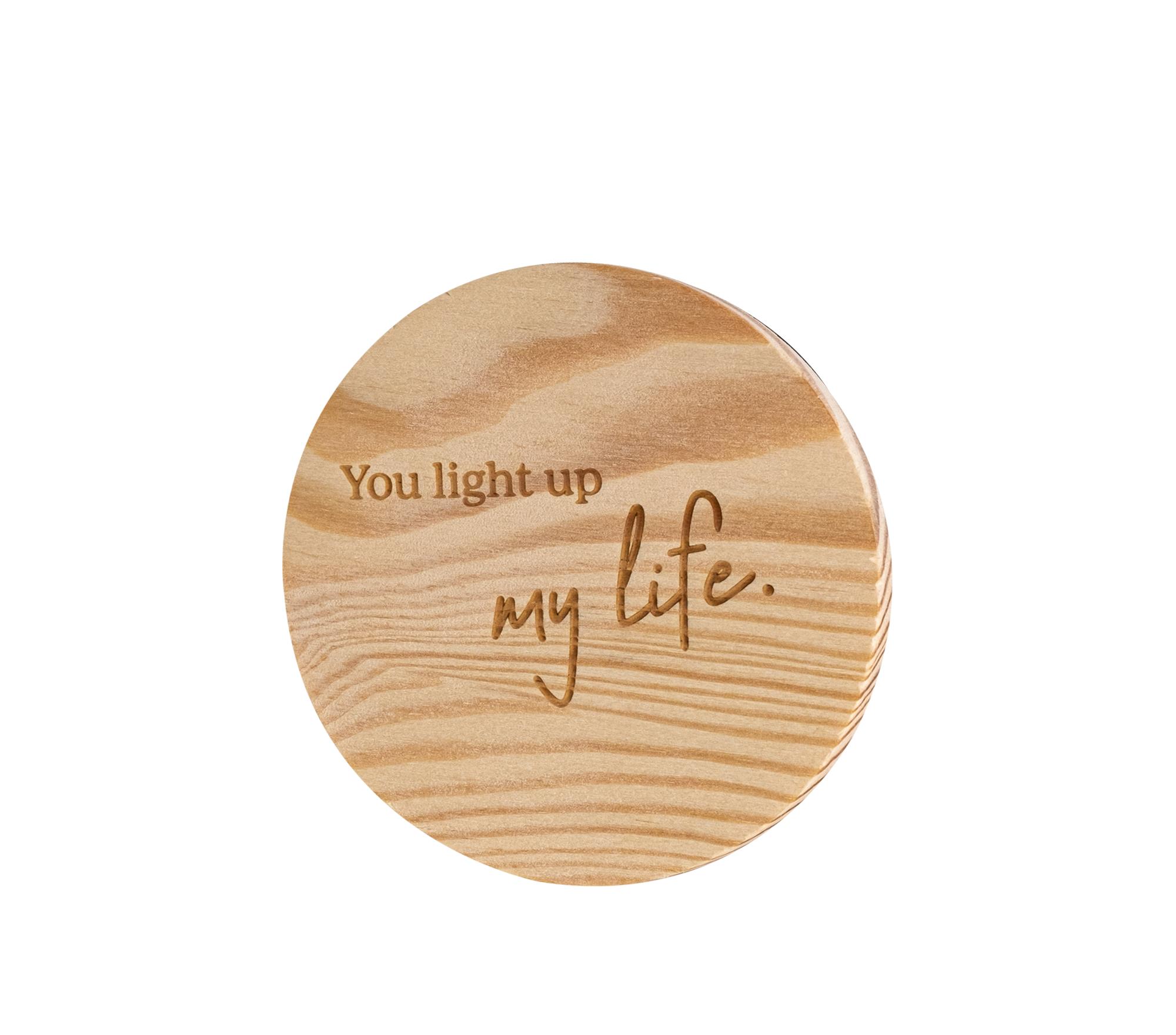 Couvercle de bougie "You light up my life"